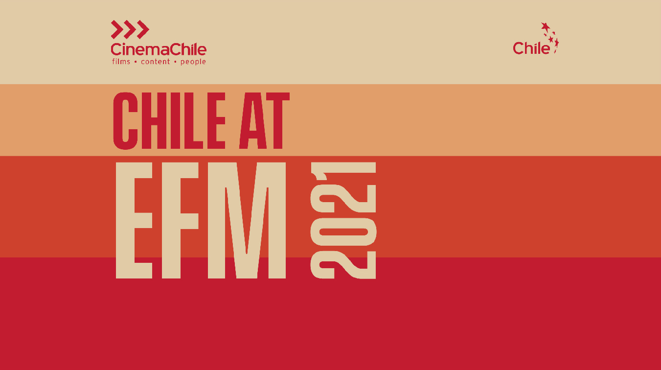CHILE VUELVE AL EFM! – Noticia en desarrollo! Siguenos atentos para descubrir qué sorpresas traerá la delegación chilena en la Berlinale 2021