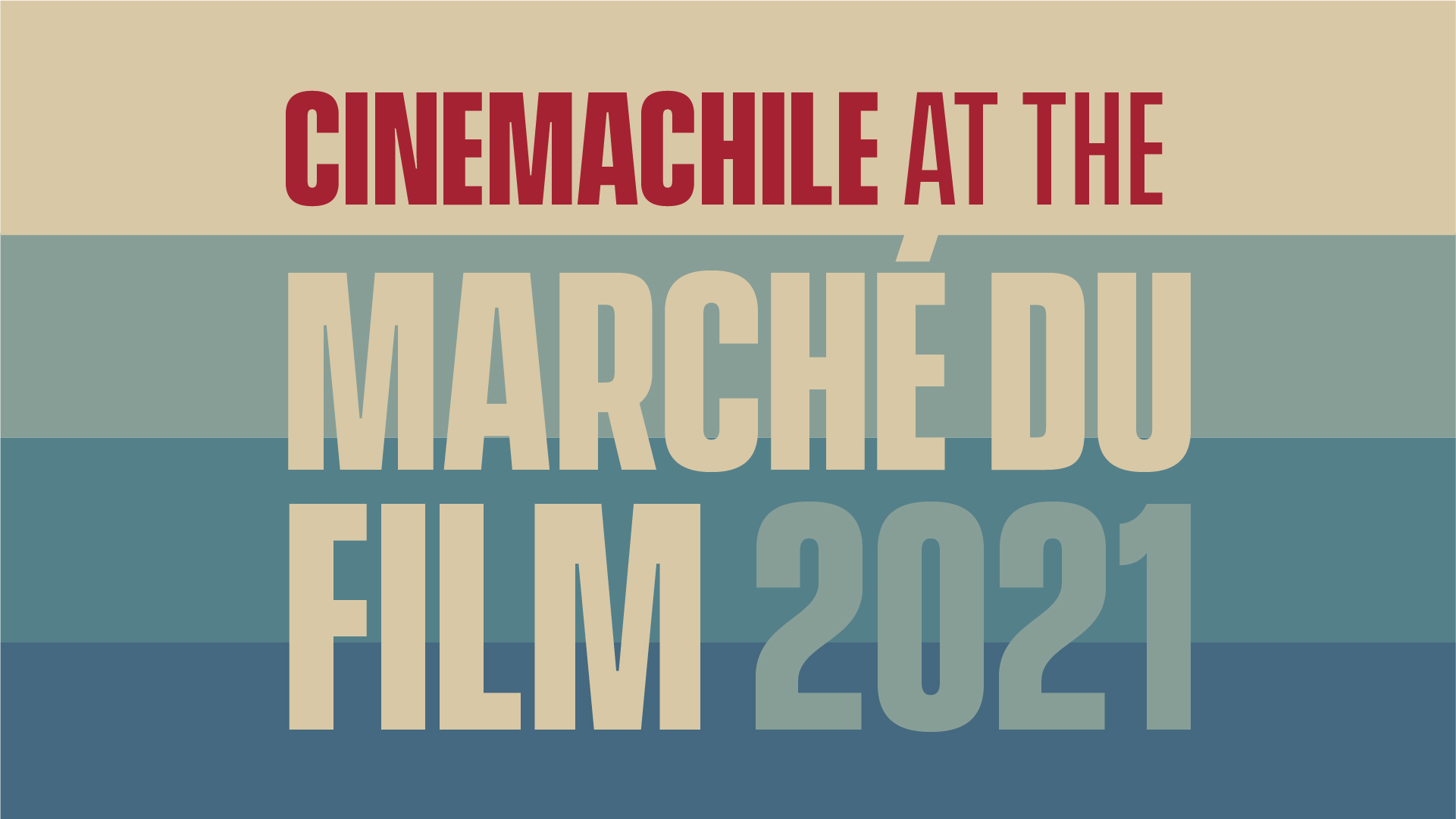 Cannes 2021: Everything you need to know about CinemaChile’s presence